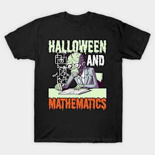 Halloween Math Teacher Shirt | Halloween And Mathematics T-Shirt